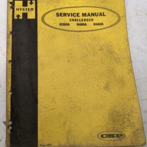 Hyster Fork Lift Truck Service Repair Manual Challenger H360A H400A H460A 1967