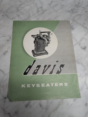 Davis Keyseaters No 6 Keyseater Rochester N Y Usa Sales Brochure