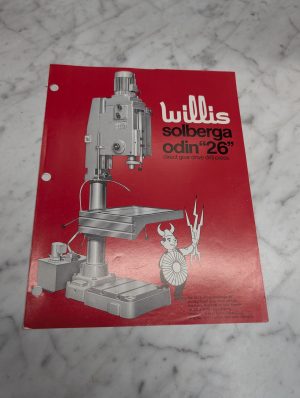 Willis Solberga Odin "26" Direct Gear Drive Drill Press No. 2615 Sales Brochure