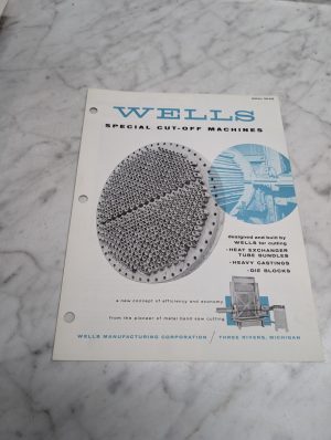 Wells Special Cut Off Machines Bulletin Sm 658 Heat Exchanger Tube Bundles
