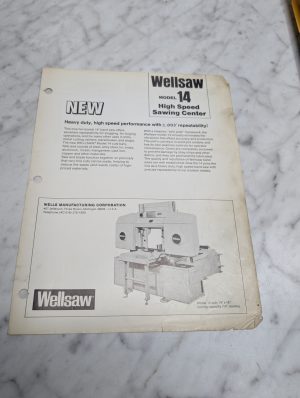 Wellsaw Model 14 High Speed Sawing Center New Catalog Literature Specs Info