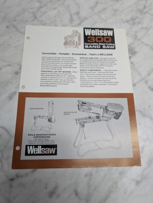Wellsaw 300 Convertible Metal Cutting Band Saw Model Horizontal Cut Off Machine
