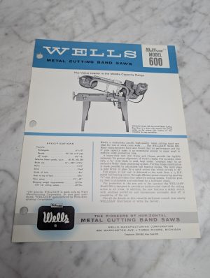 Wells Wellsaw Model 600 Metal Cutting Band Saws Sales Brochure Literature Sheet