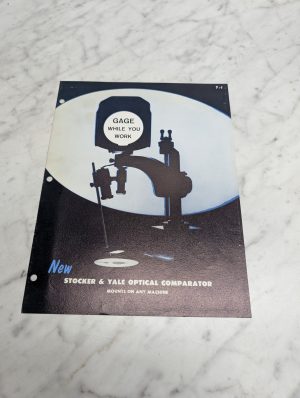 Stocker & Yale Optical Comparator New Gage While You Work 7-1 Catalog Literature