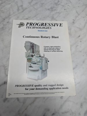 Progressive Technologies Standard Line Continuous Rotary Blast Sales Brochure