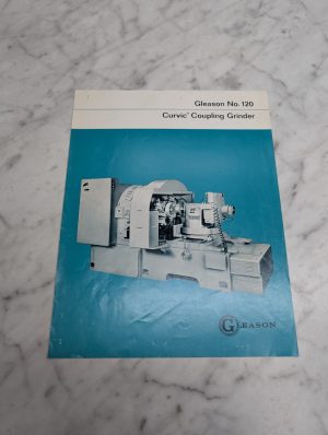 Gleason No 120 Curvic Coupling Grinder Sales Brochure Literature
