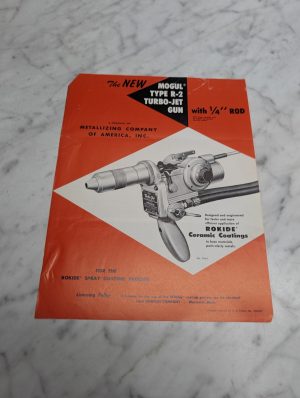 Metallizing Of America Type R-2 Turbo-Jet Gun 1/4 Rod Sales Brochure