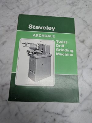 Staveley Archdale Twist Drill Grinding Machine Sales Brochure Literature