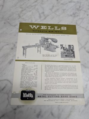 Wells Roto Veyor Automatic Bar Feed Model 312 Sales Brochure Information