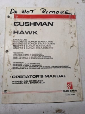 Cushman Operators Manual Hawk 898769E 898789E 898771 898791 Ii 842065 1996