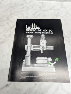 Willis Bergo 34" 40" 50" Radial Drilling Machines Wb-1000 Brochure Literature
