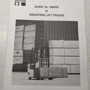 Hyster Guide For Users Industrial Lift Trucks 1992 Operators Training Manual