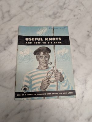 Useful Knots And How To Tie Them Plymouth Data Book Rope Users Guide