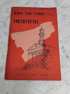 Know Your County Northampton Pa 1953 League Women Voters Easton Booklet