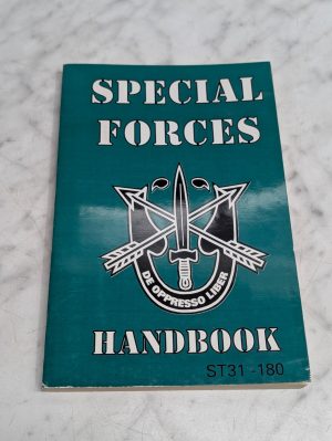 Special Forces Handbook St31-180 Us Army Survival Tactics Demolitions Guide