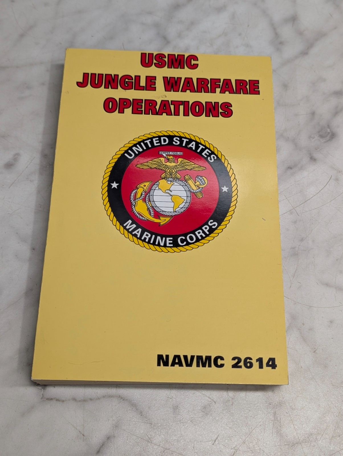 Usmc Jungle Warfare Operations Navmc 2614 Vietnam Era Marine Corps Manual