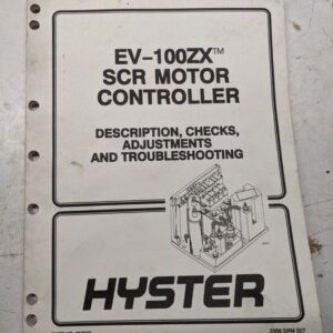 Hyster Fork Lift Ev-100Zx Scr Motor Controller Maintenance Repair 897636 1994