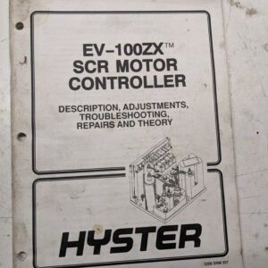 Hyster Fork Lift Ev-100Zx Scr Motor Controller Troubleshoot Adjust 897636 1994