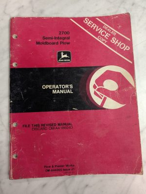 John Deere Operator'S Service Manual 2700 Semi-Integral Moldbord Plow Om-A44265