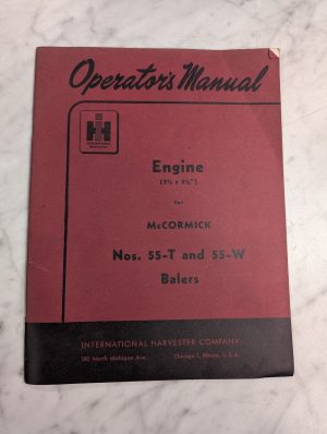 International Harvester Operator'S Service Manual Engine Mccormick #55-T/W Baler