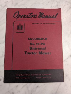International Harvester Operators Service Manual Mccormick 27-Va Tractor Mower