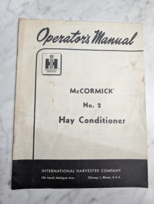 International Harvester Operator'S Service Manual Mccormick #2 Hay Conditioner