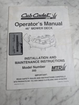 Cub Cadet Operators Manual 46” Mower Deck Installation Maintenance 300 Model