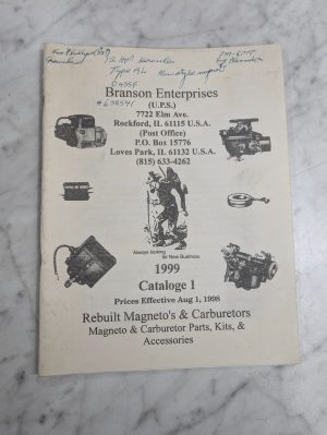 Branson Enterprises 1999 Cataloge 1 Rebuilt Magneto'S & Carburetors Brochure