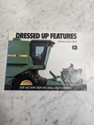 John Deere Dressed Up Features 4435 Stripped Down Price Combine Sales Brochure
