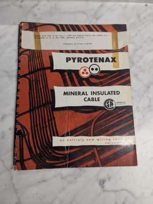 Pyrotenax Covered Cables Sales Brochure Catalog Information 1956