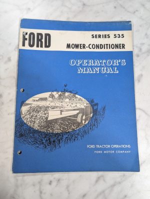 Ford Series 535 Mower Conditioner Operator'S Manual Se 3215-A 12686
