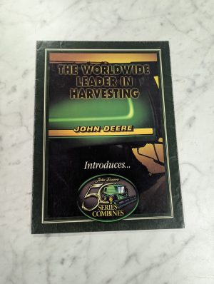 John Deere Jd The Worldwide Leader In Harvesting 50 Series Combines Brochure