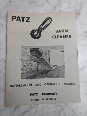 Patz Company Farm Barn Cleaner Installation Operator Service Manual