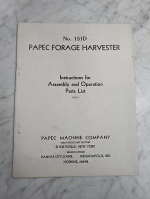 Papec Forage Harvester Operator Service Manual Parts List Catalog 1954 151D
