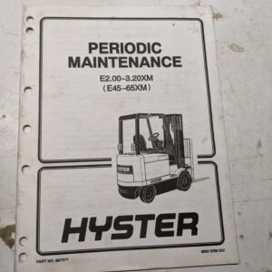 Hyster Fork Lift Truck Periodic Maintenance Manual E45Xm-E65Xm 897577 1994