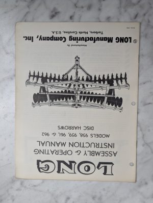 Long Assembly & Operators Manual Models 958 959 961 962 Disc Harrows 1965