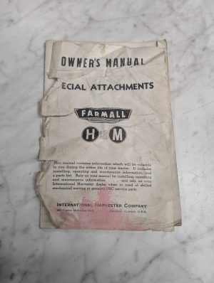 Intenrational Ih Farmall H & M Special Attachments Owner'S Operators Manual