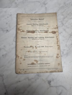 International Harvester Instruction Manual Electric Starting Attachment A B Bn