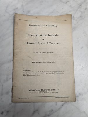 Intenrational Farmall A & B Special Attachments Instruction Assembly Manual 5346