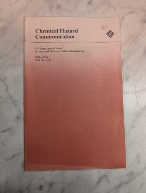 Chemical Hazard Communication Us Department Of Labor Osha 2084 1994