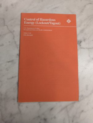 Control Of Hazardous Energy Lockout/Tagout Osha 3120 1994