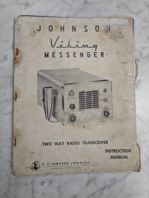 Johnson Viking Messenger Two Way Radio Transceiver Instruction Operator Manual