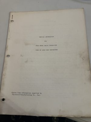 Fairfield Service Information 1890/1985 Harvesters Rear Wheel Drive Torque Hub