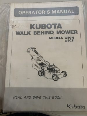 Kubota Walk Behind Mower Model W5019 W5021 Operators Manual