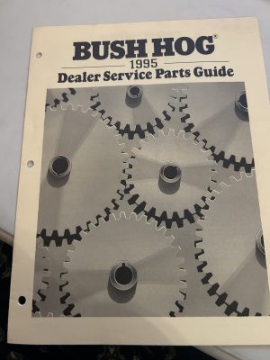 Bush Hog Dealer Service Parts Guide 1995 Parts List Price Sheet Return Policy