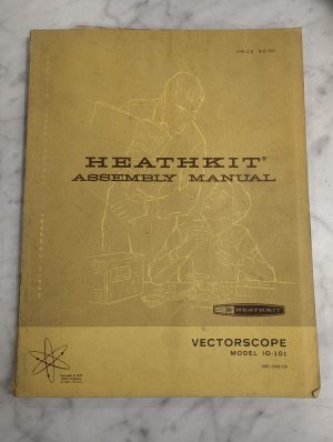 Heathkit Assembly Manual Operator Service Vectorscope Model 10-101 1970