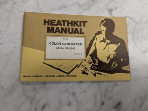 Heathkit Assembly Manual Operator Service Color Generator Ig-5240 1976