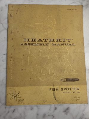 Heathkit Assembly Manual Operator Service Fish Spotter Mi-29 1969 Model