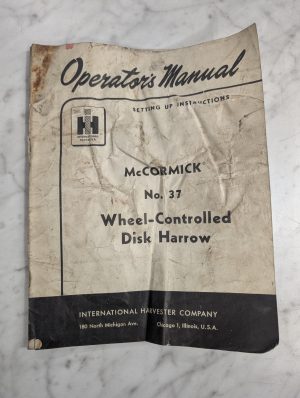 International Harvester Ih Operator'S Service Manual Mccormick #37 Disk Harrow