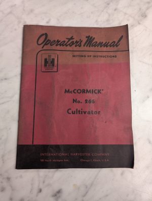 International Harvester Operators Service Setup Manual 266 Cultivator Mccormick